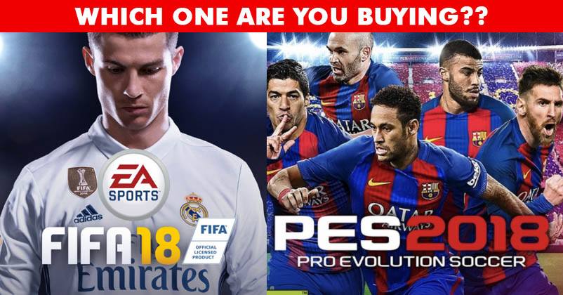 مقایسه Pes 2018 با Fifa 2018 ، کدام بهتر است؟