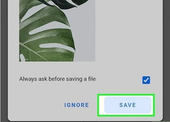 ذخیره فایل دریافتی با زدن SAVE در گوشی اندروید