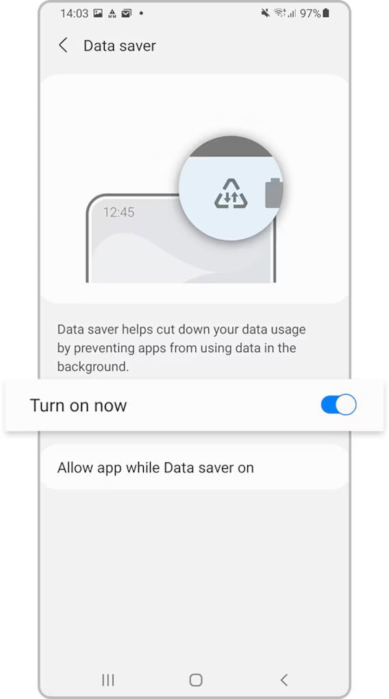 روشن کردن Data saver با کلید Turn on now در سامسونگ