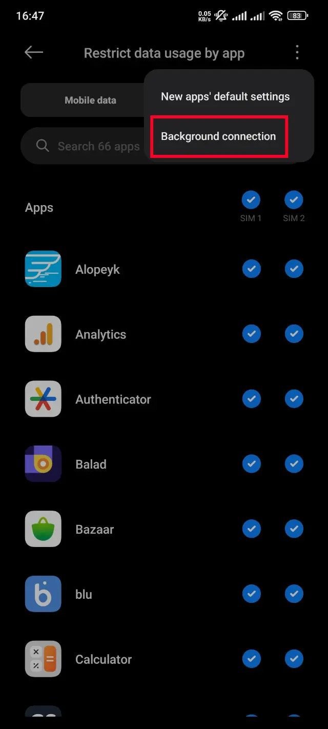 منوی سهنقطه در بخش Restrict data usage by app و گزینه Background connection منوی سهنقطه در بخش Restrict data usage by app و گزینه Background connection