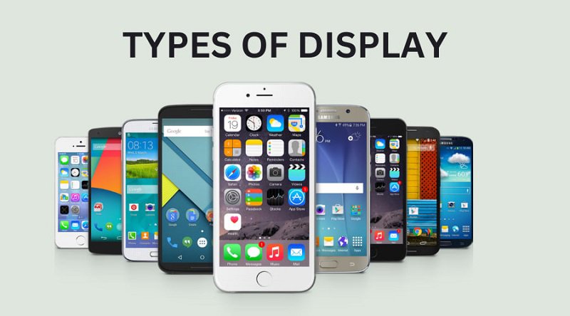 بنر Types of Display با تصویر چند گوشی هوشمند قدیمی در کنار هم